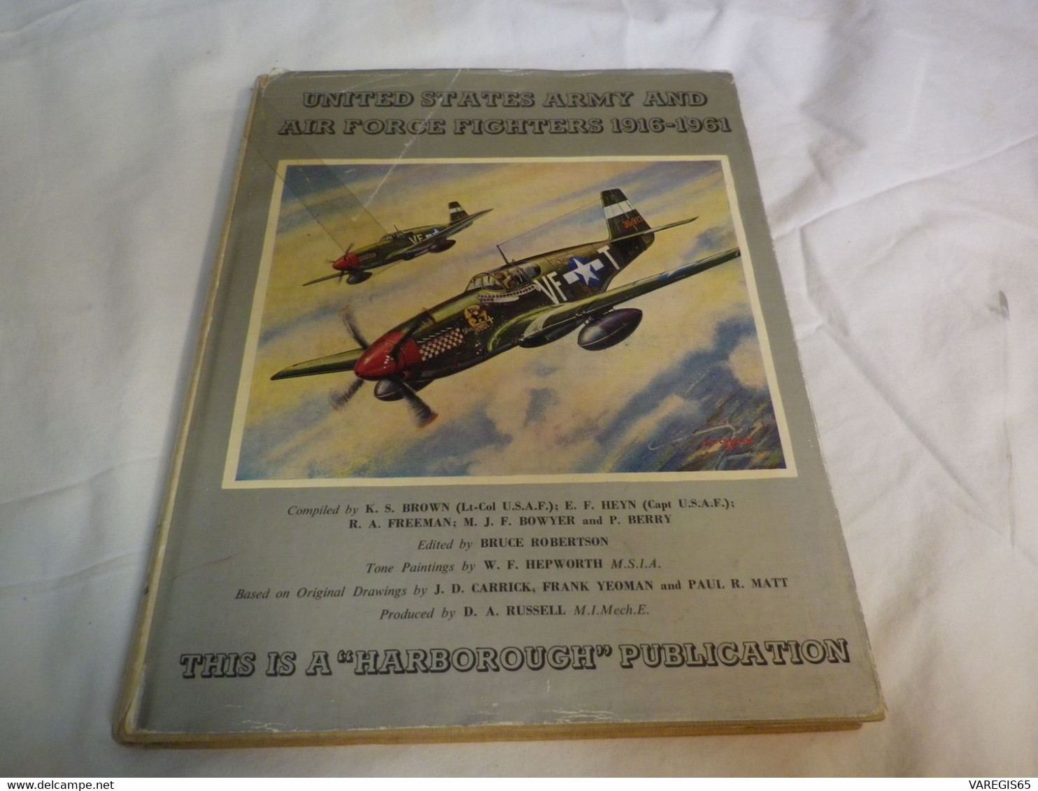 USA  AND AIR FORCE FIGHTERS 1914 1961- FORCE AERIENNE USA - ROBERTSON - TRES NOMBREUSES PHOTOS ET BADGES DES ESCADRONS - US Army