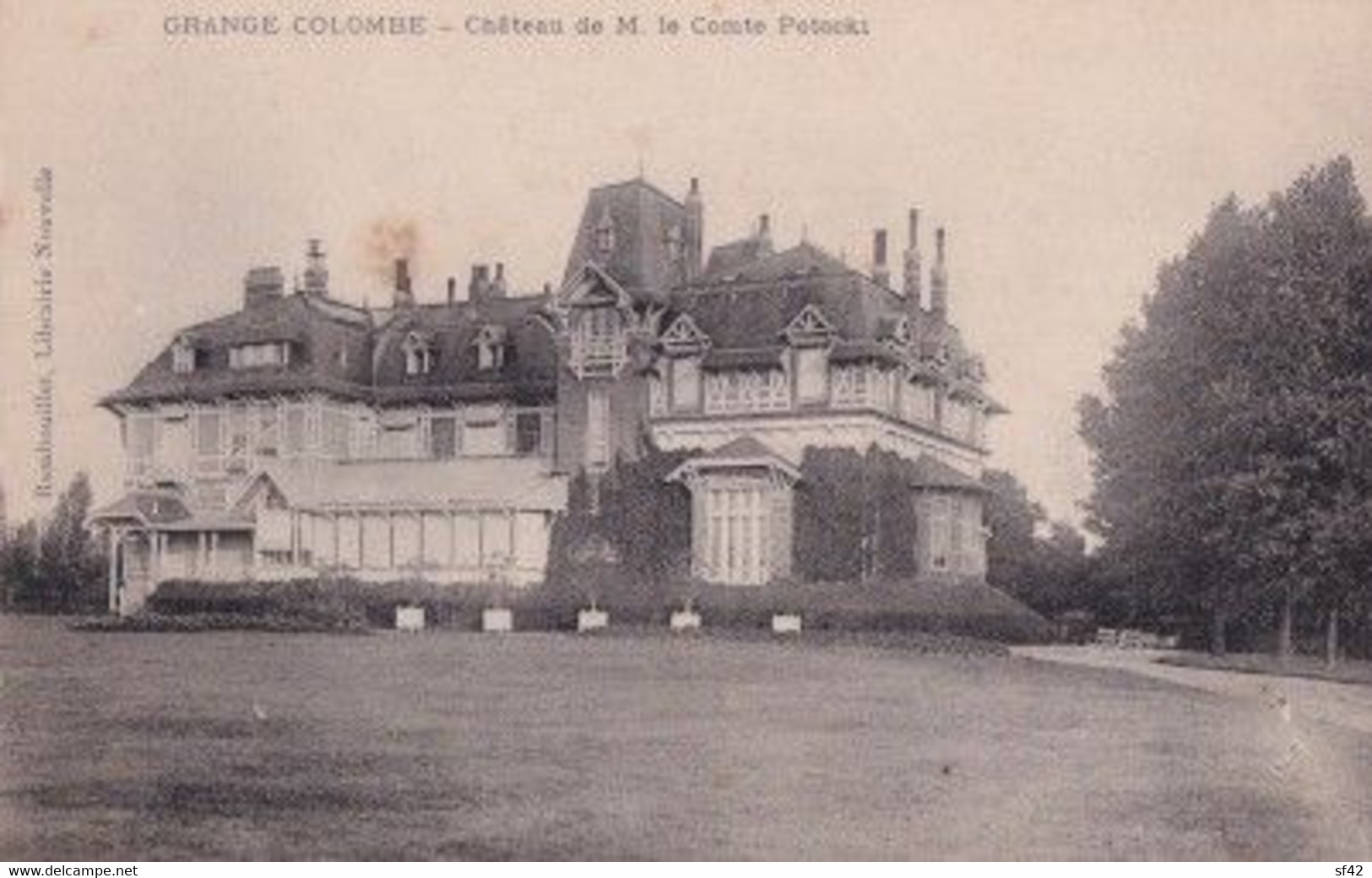 LE PERRAY             GRANGE COLOMBE     CHATEAU DE M  COMTE N POTOCKI - Le Perray En Yvelines