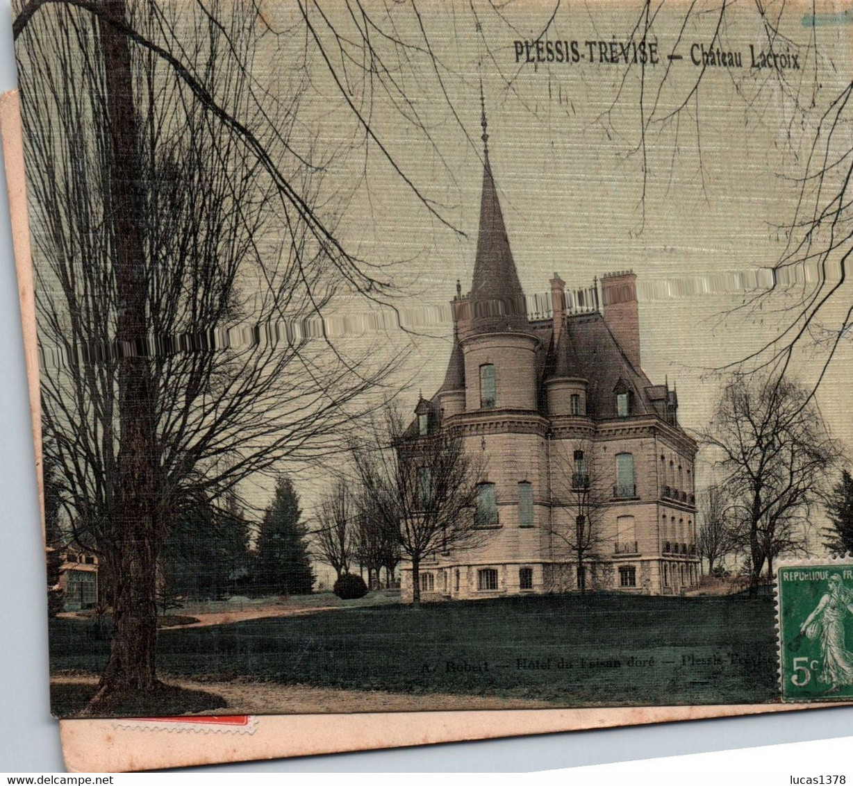 94 / PLESSIS TREVISE / CHATEAU LACROIX / TRES BELLE CARTE TISSEE COLORISEE - Le Plessis Trevise