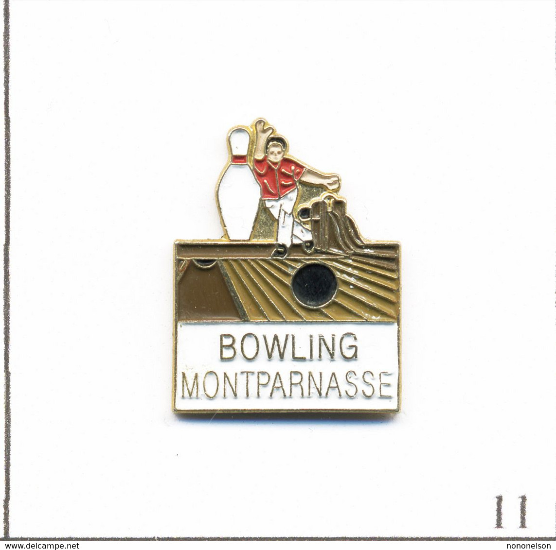 Pin's Sport - Bowling /  Club Montparnasse (Paris). Non Estampillé. Métal Peint. T850-11 - Bowling