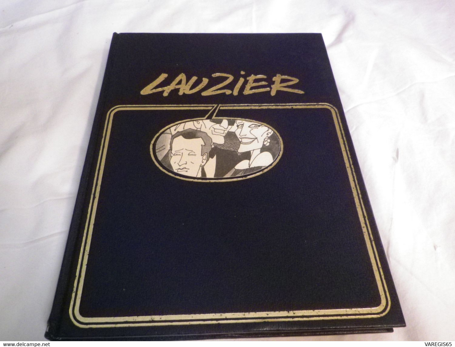 ALBUM LAUZIER TOME 2 - DARGAUD EDITEUR 1980/81 - 4 TITRES - A VOIR - Lauzier