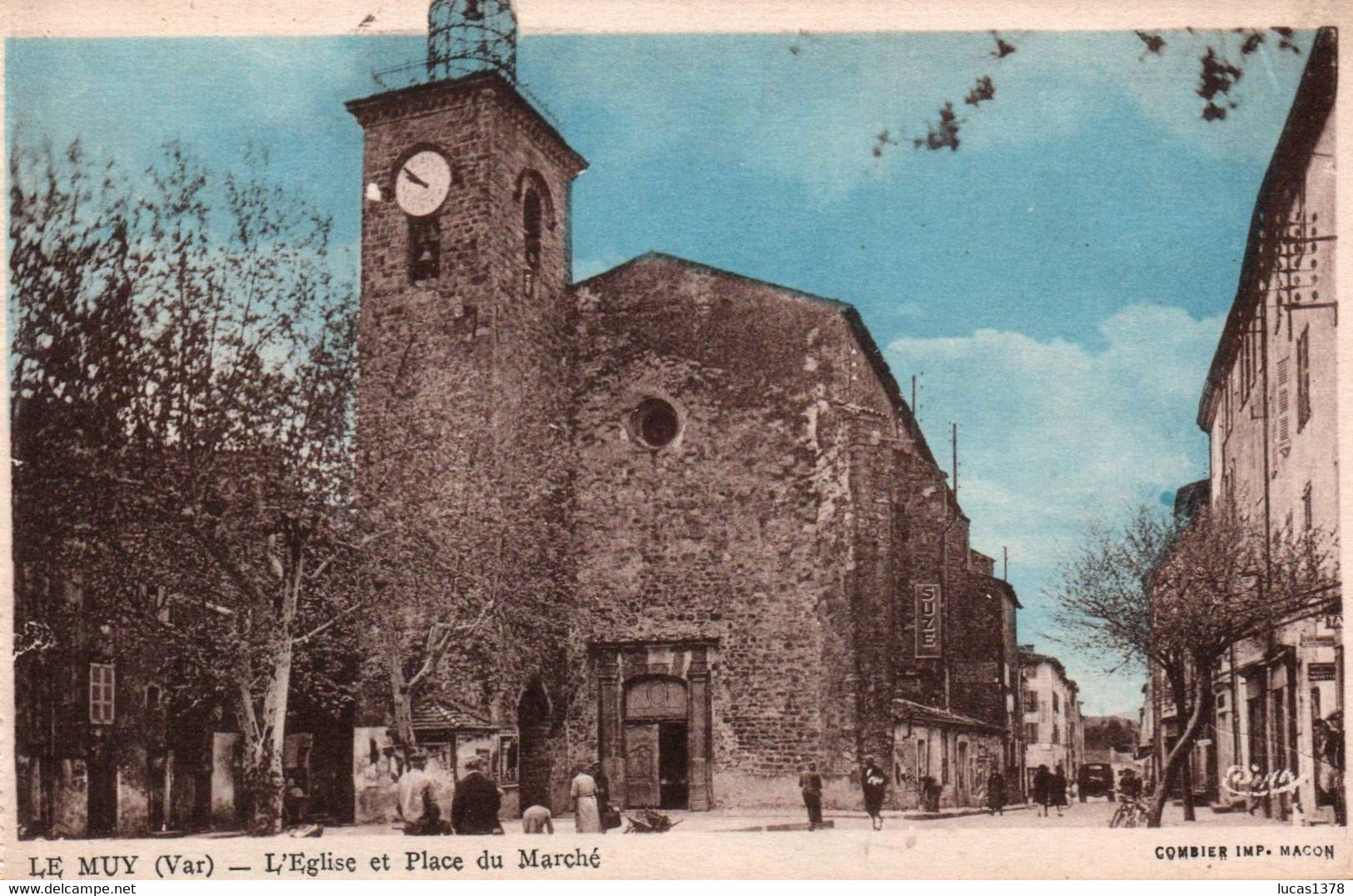 83 / LE MUY / L EGLISE ET PLACE DU MARCHE - Le Muy