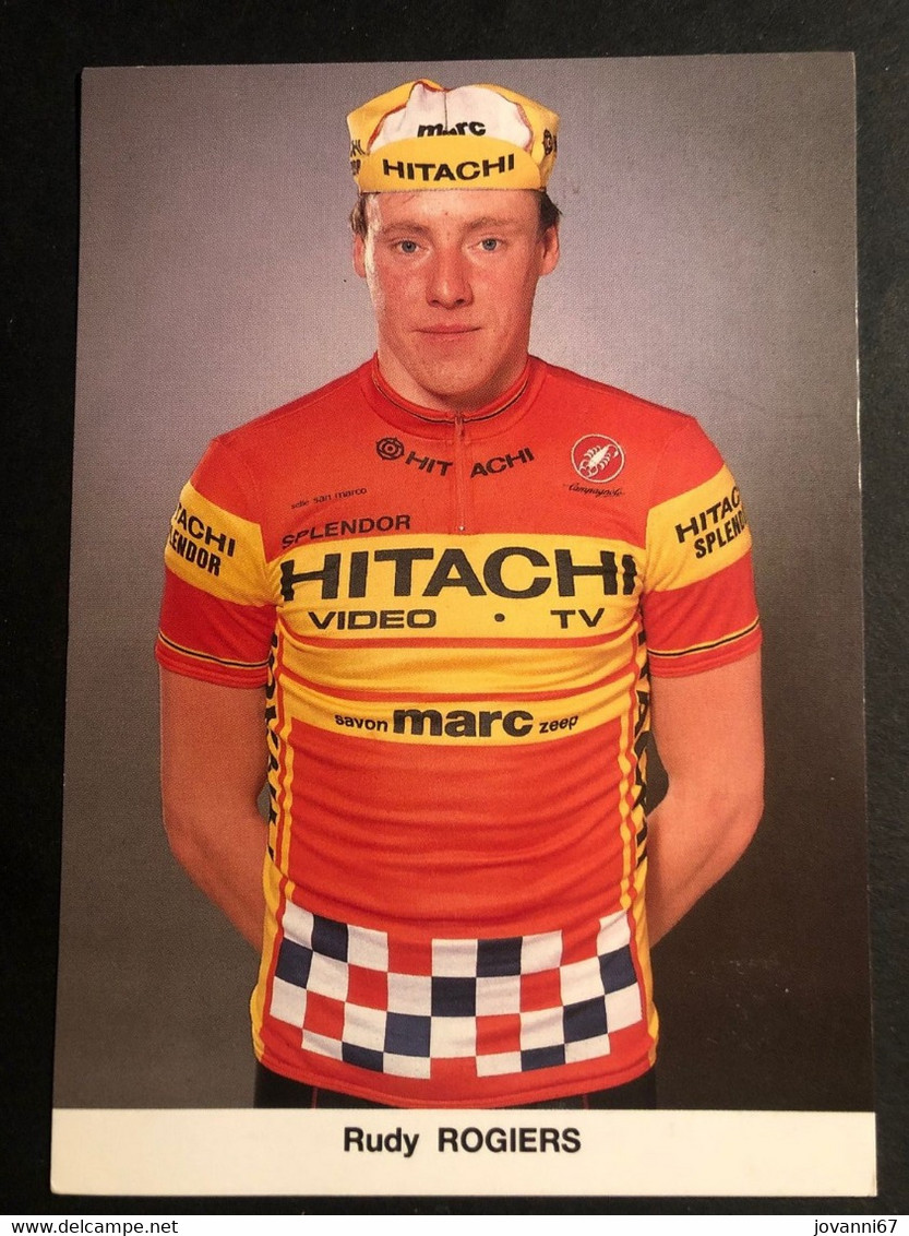Rudy Rogiers - Hitachi - 1986 - Carte / Card - Cyclists - Cyclisme - Ciclismo -wielrennen - Wielrennen