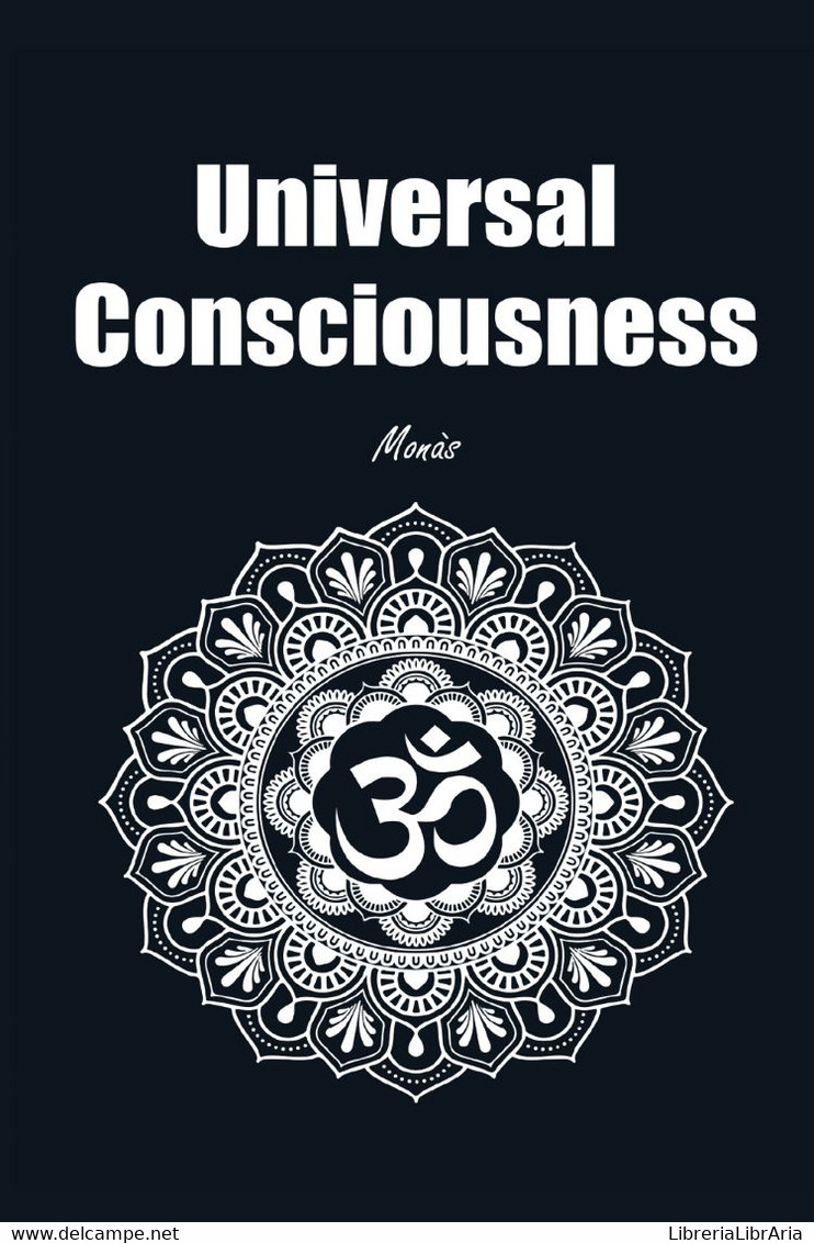 Universal Consciousness - Salute E Bellezza