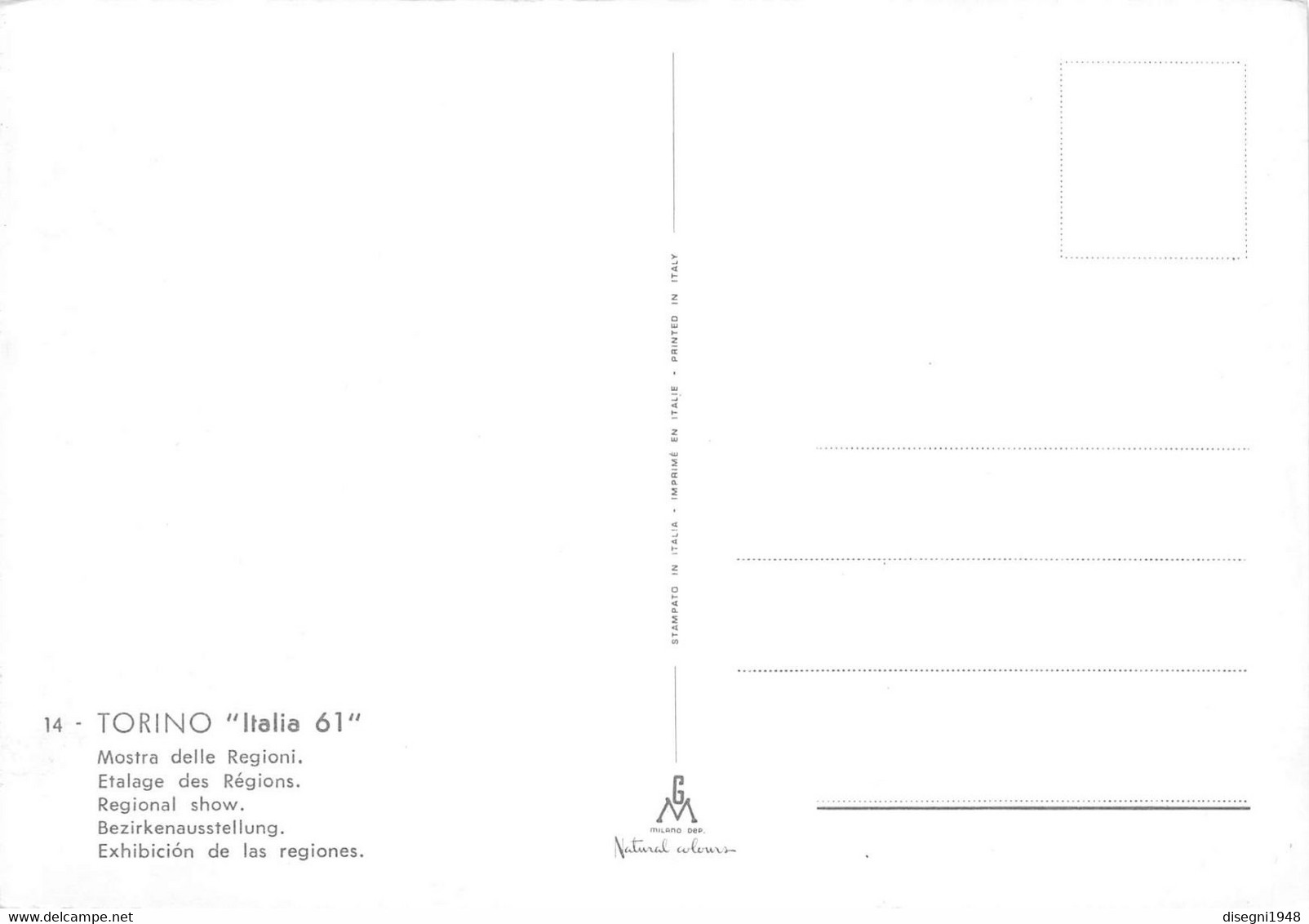 10522 "TORINO - ITALIA '61  - MOSTRA DELLE REGIONI"  ANIMATA, MONOROTAIA. CART NON SPED - Expositions