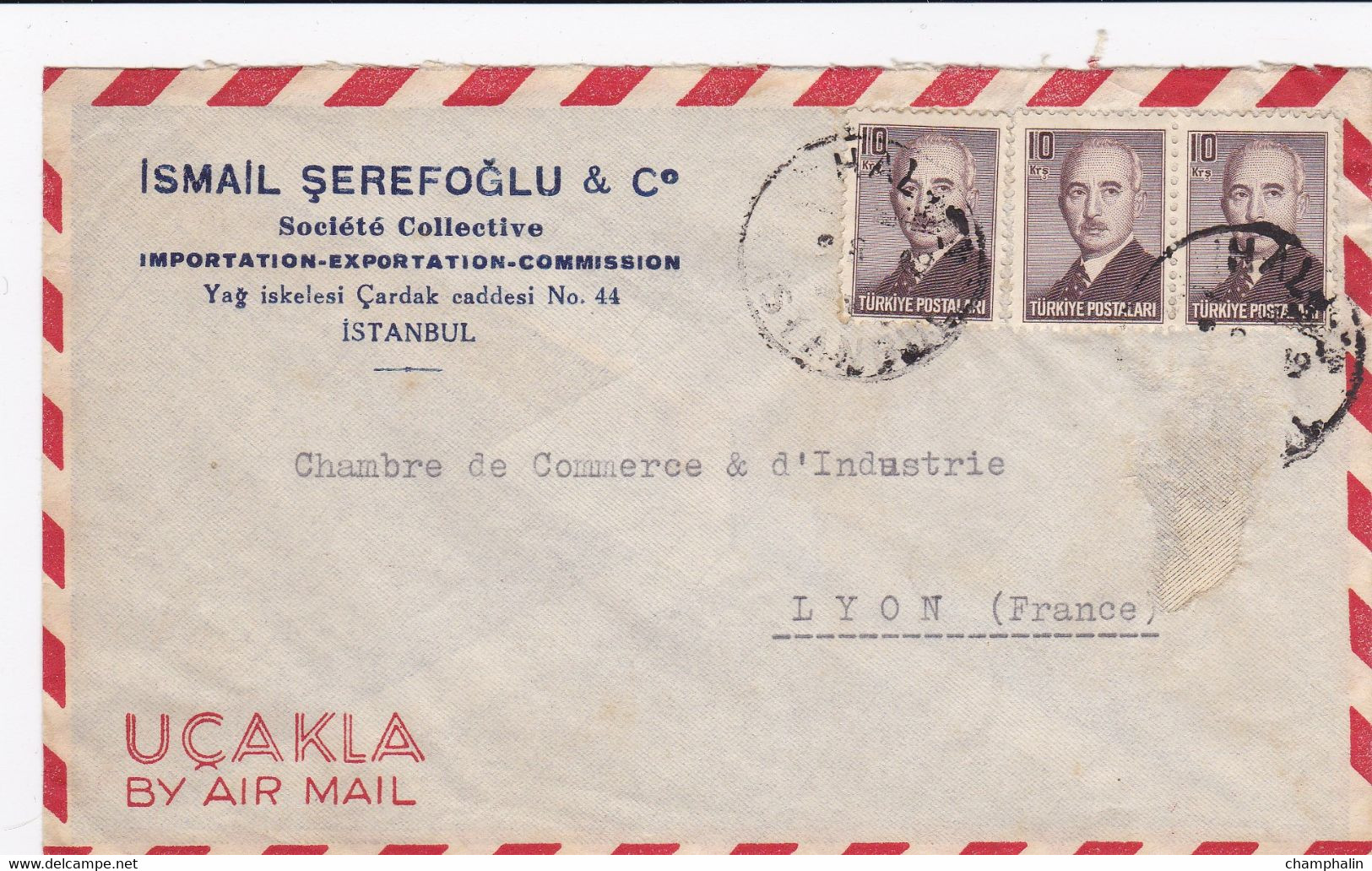 Turquie - ESC De Istanbul Pour Lyon (69) - 9 Août 1949 - Timbre 10k President Ismet Inonu - 2 CAD - Cartas & Documentos