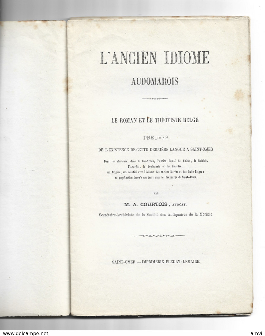 ( Cag001) Rare ‎L'ancien Idiome Audomarois: Le Roman Et Le Théotiste Belge Aimé Courtois Imprimerie Fleury-Lemaire 94 P - Picardie - Nord-Pas-de-Calais