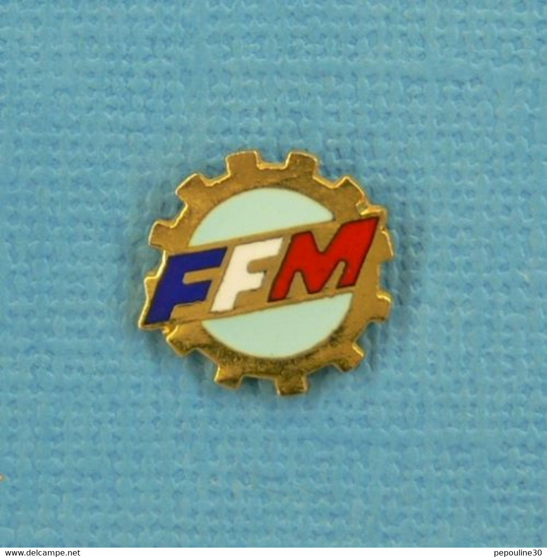 1 PIN'S //  ** FFM / FÉDÉRATION FRANÇAISE DE MOTOCYCLISME ** . (Fraisse) - Motos