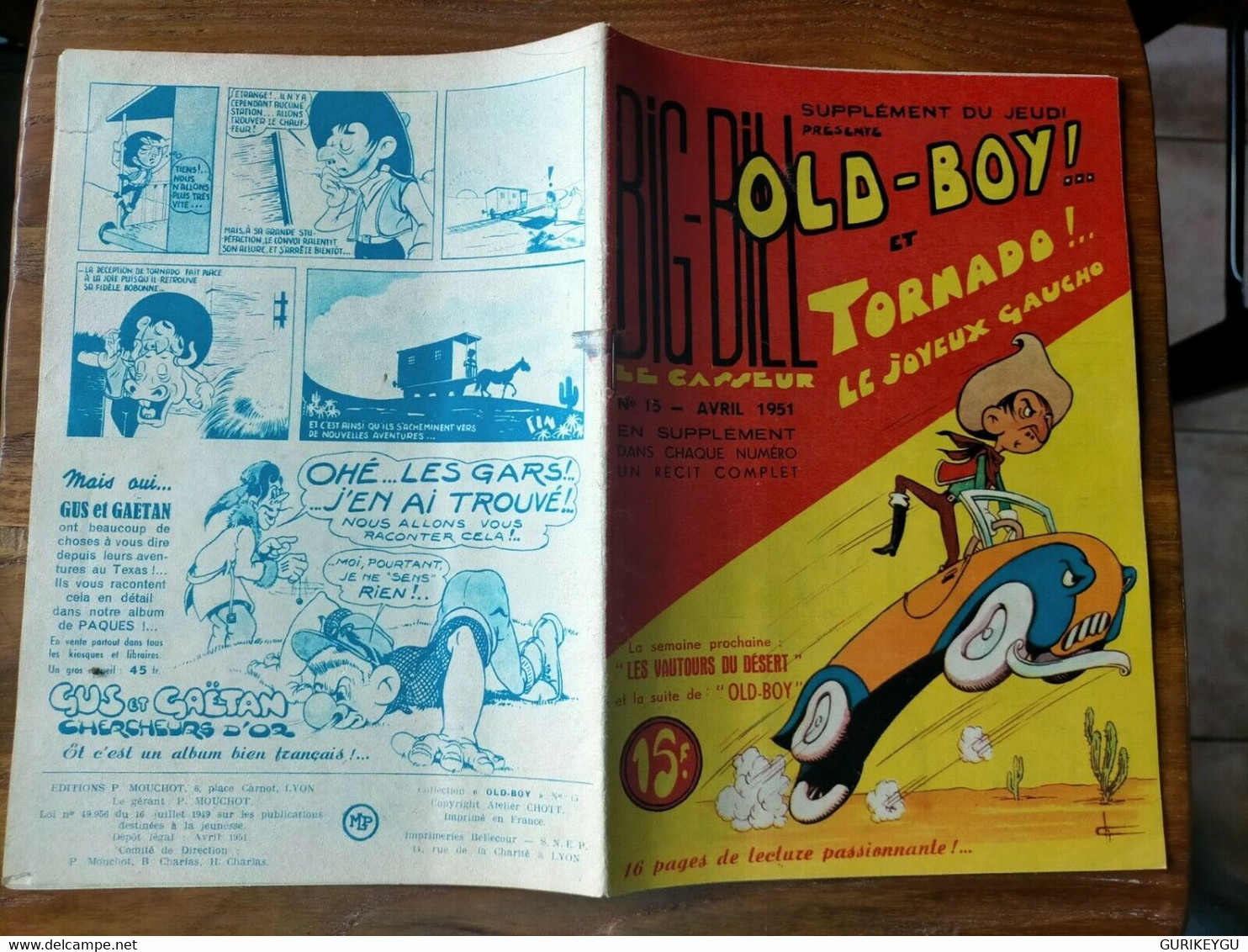 Supplément Du Jeudi BIG BILL Old Boy N 15 LE CASSEUR 04/1951 MISTER-X CHOTT TBE - Strange