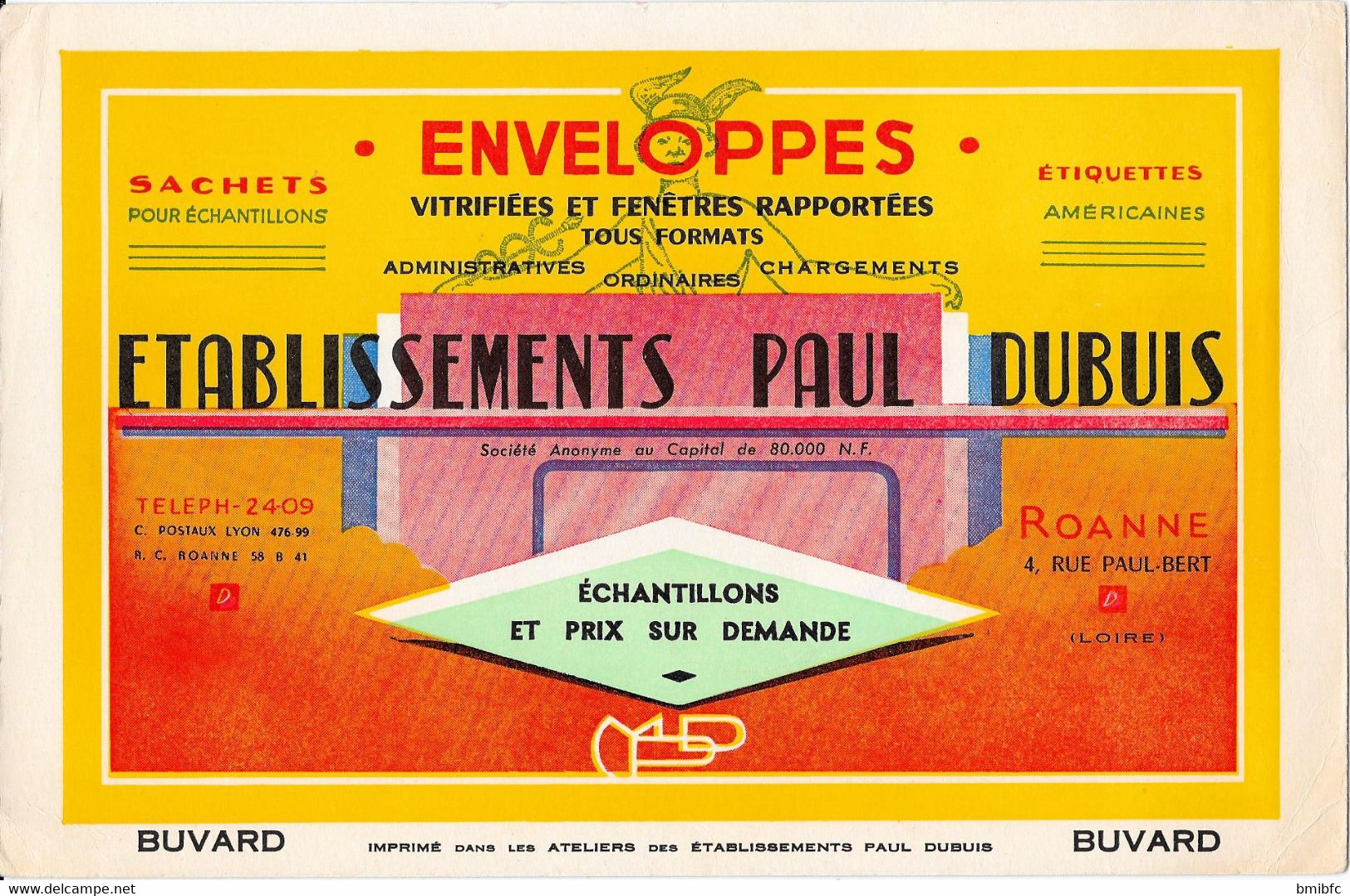 ENVELOPPES - Vitrifiées Et Fenêtres Rapportées Tous Formats Etablissement Paul DUBUIS 4, Rue Paul Bert ROANNE - Papeterie