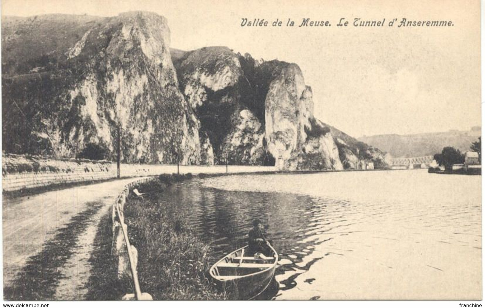 VALLEE DE LA MEUSE - LE TUNNEL D'ANSEREMME - Dinant