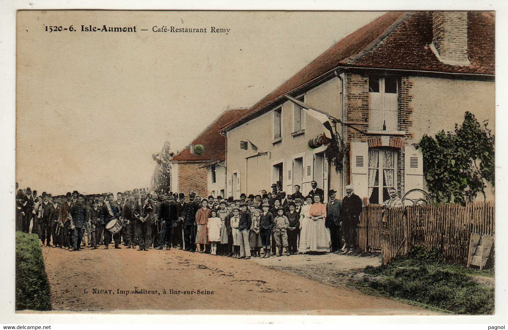 10  : Isle - Aumont : Fanfare -Tambour : Café Restaurant  Rémy - Autres & Non Classés