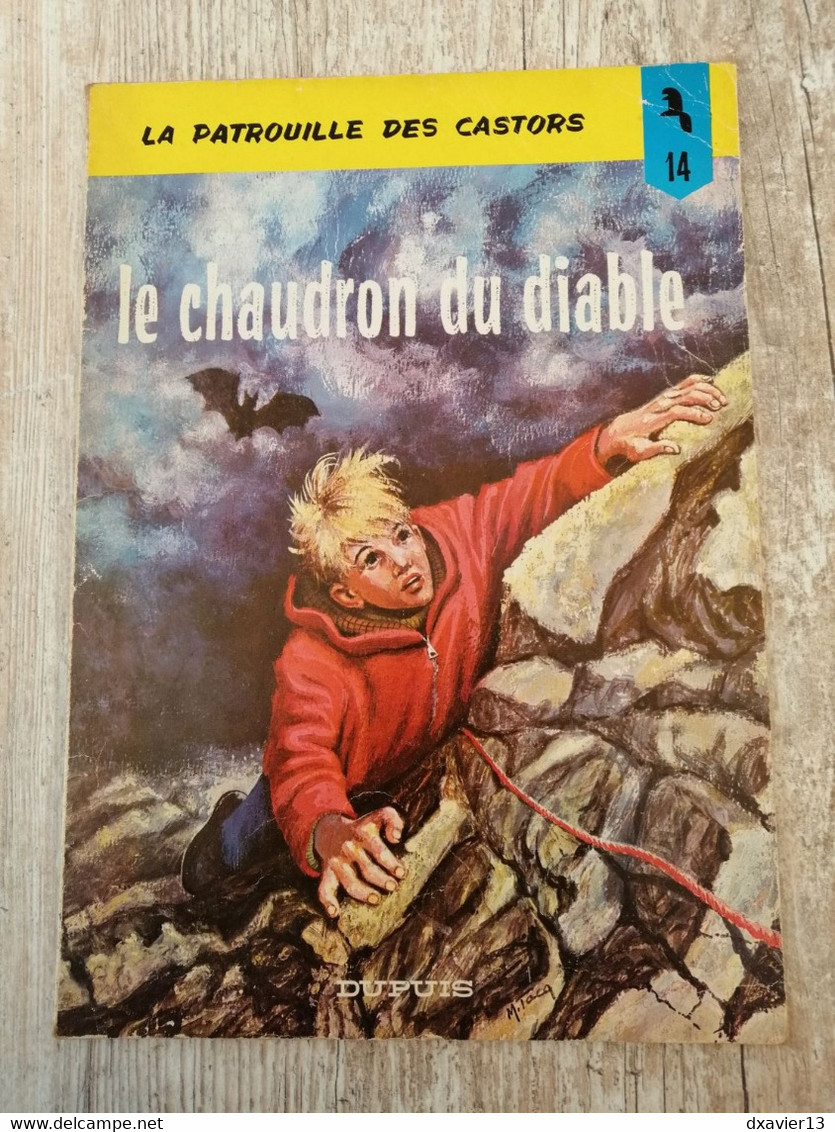 Bande Dessinée - La Patrouille Des Castors 14 - Le Chaudron Du Diable (1974) - Patrouille Des Castors, La