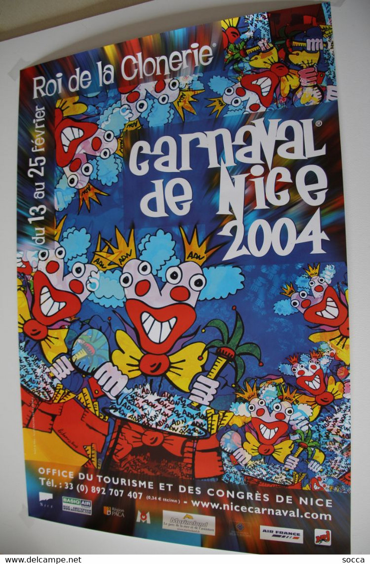 AFFICHE  CARNAVAL DE NICE 2004 - ROI DE LA CLONERIE - Carnaval