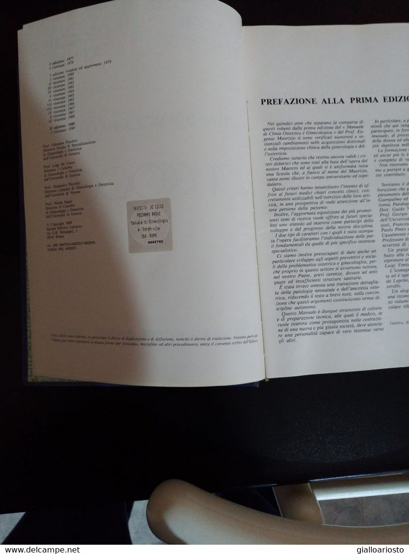 Manuale Di Ginecologia E Ostetricia - GINECOLOGIA - Pescetto De Cecco - Pecorari Ragni - II Edizione 1989 - - Medecine, Biology, Chemistry