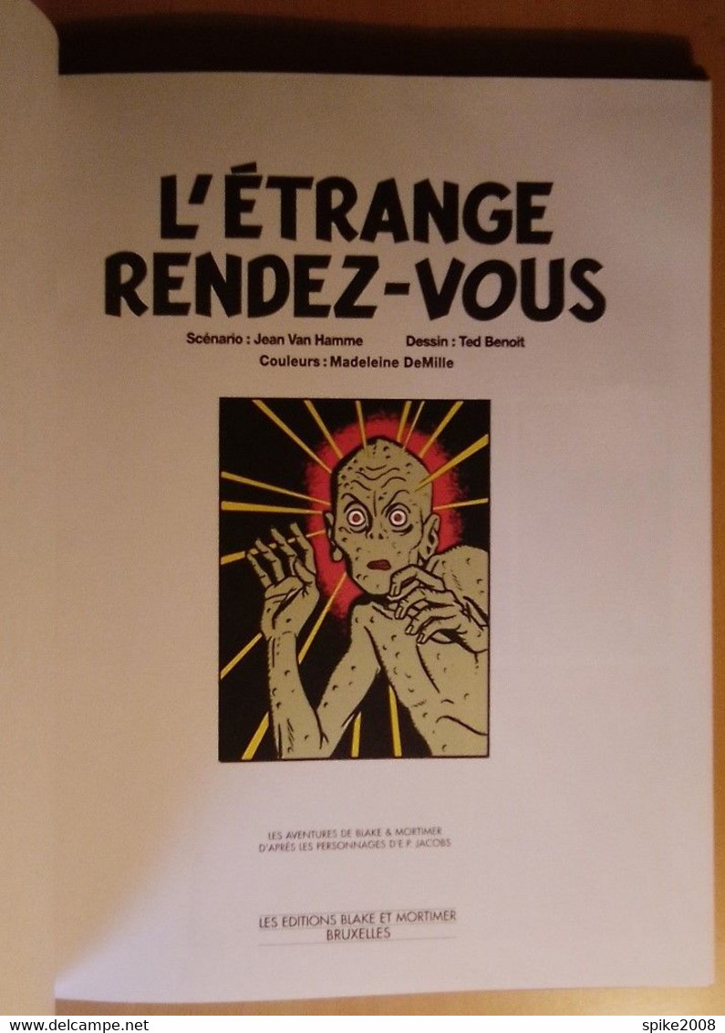 Très Belle E.O BLAKE Et MORTIMER T15 L'ETRANGE RENDEZ-VOUS De VAN HAMME & BENOIT - Blake Et Mortimer