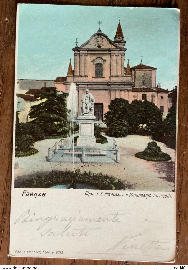 FAENZA - CHIESA S.FRANCESCO E MONUMENTO TORRICELLI - CARTOLINA D'EPOCA VIAGGIATA NEL 1902 - CPF79 - Ravenna