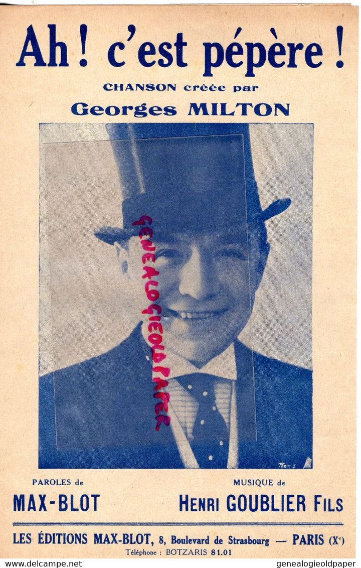 75-PARIS- 1936 PARTITION MUSIQUE AH C' EST PEPERE DE BOIRE UN PERNOD-BOURBON-GEORGES MILTON-MAX BLOT-HENRI GOUBIER - - Scores & Partitions