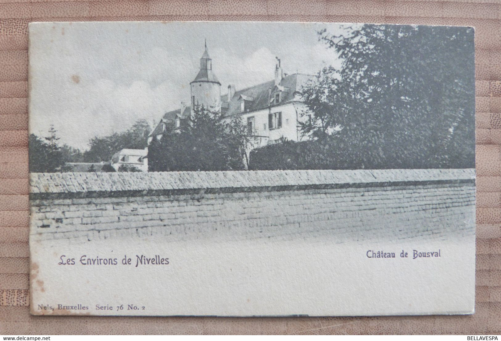 Chateau De Bousval. Nels 76 , N° 2 - Nivelles