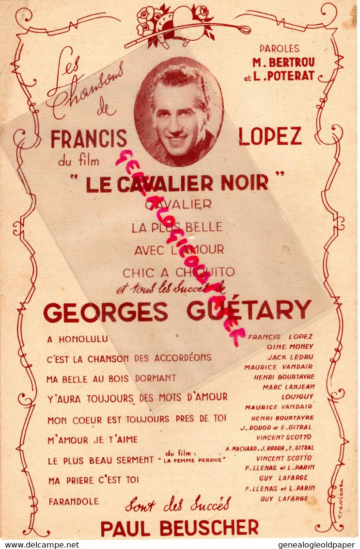 75- PARIS-PARTITION MUSIQUE CHIC A CHIQUITO-LE CAVALIER NOIR-GEORGES GUETARY-LOUIS POTERAT -FRANCIS LOPEZ - Scores & Partitions