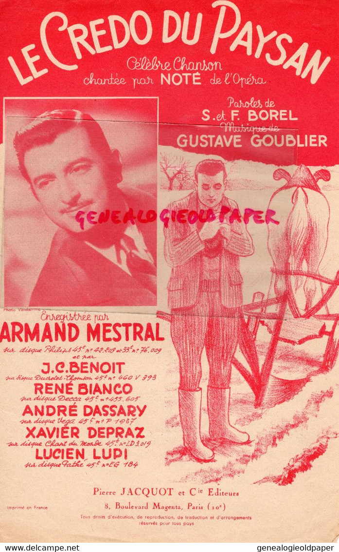 75-PARIS-PARTITION MUSIQUE LE CREDO DU PAYSAN-NOTE DE L' OPERA-BOREL-GUSTAVE GOUBIER-ARMAND MESTRAL-PIERRE JACQUOT - Scores & Partitions