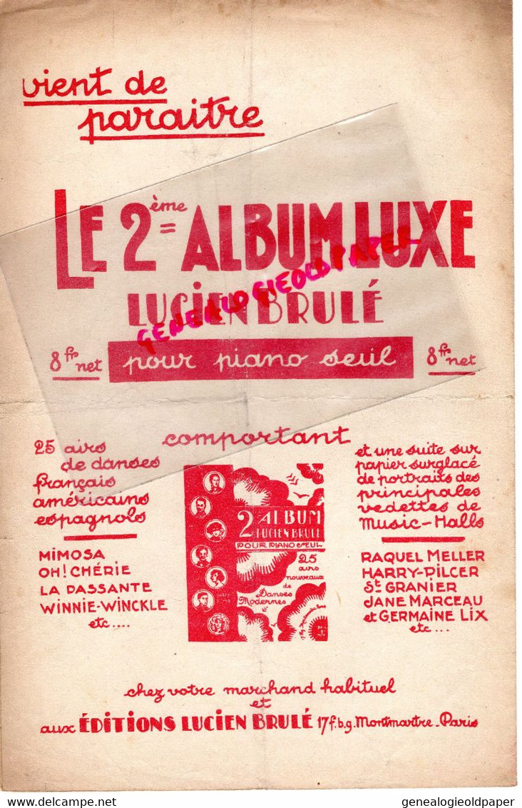 75-PARIS- PARTITION MUSIQUE MISTINGUETT-J' AI QU'CA -JEAN LENOIR-JACQUES CHARLES- LUCIEN BRULE-MOULIN ROUGE FOUCRET 1925 - Partituren