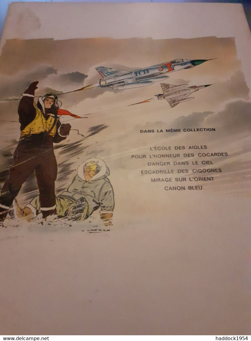 L'école Des Aigles TANGUY Et LAVERDURE UDERZO CHARLIER Dargaud 1966 - Tanguy Et Laverdure