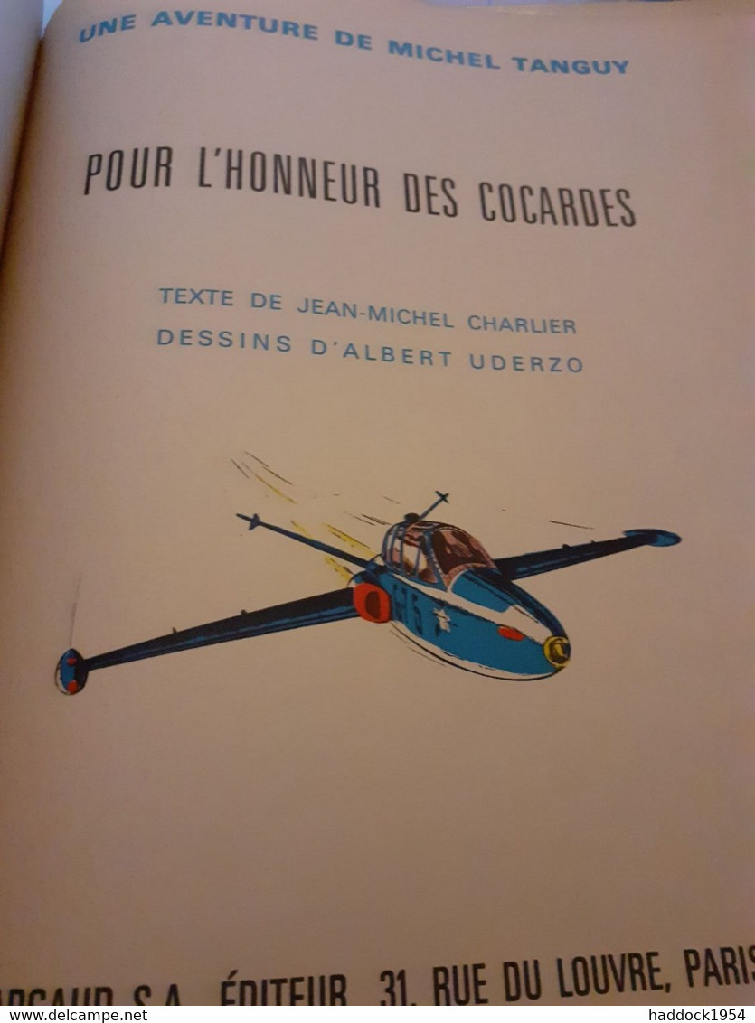 Pour L'honneur Des Cocardes TANGUY Et LAVERDURE UDERZO CHARLIER Dargaud 1966 - Tanguy Et Laverdure