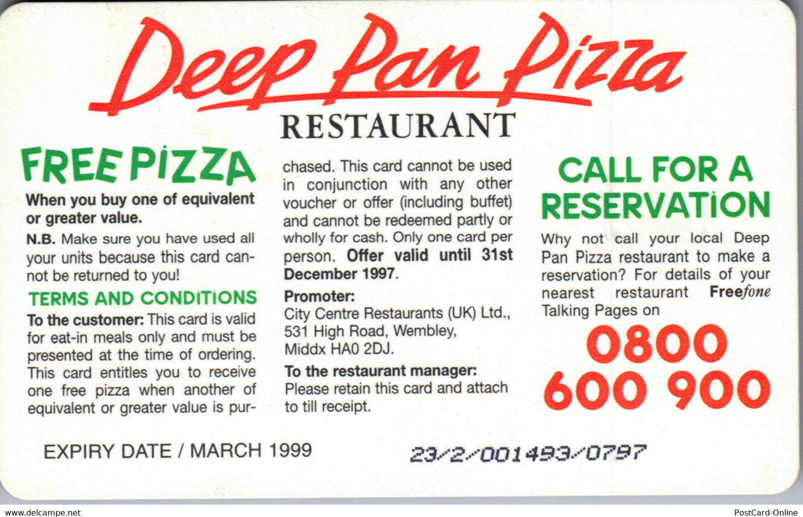 19654 - Großbritannien - Free Pizza , Deep Pan Pizza Restaurant , Special Edition Phonecard - Autres & Non Classés