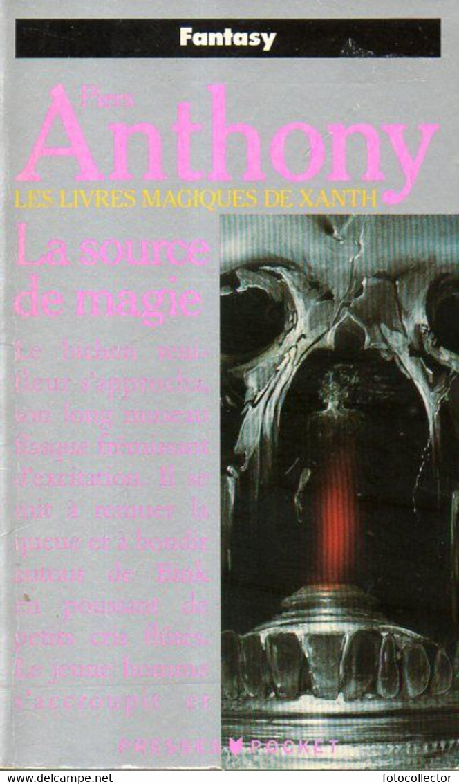 Les Livres Magiques De Xanth (tome 2) : La Source De Magie Par Piers Anthony (ISBN 2266041568 EAN 9782266041560) - Presses Pocket