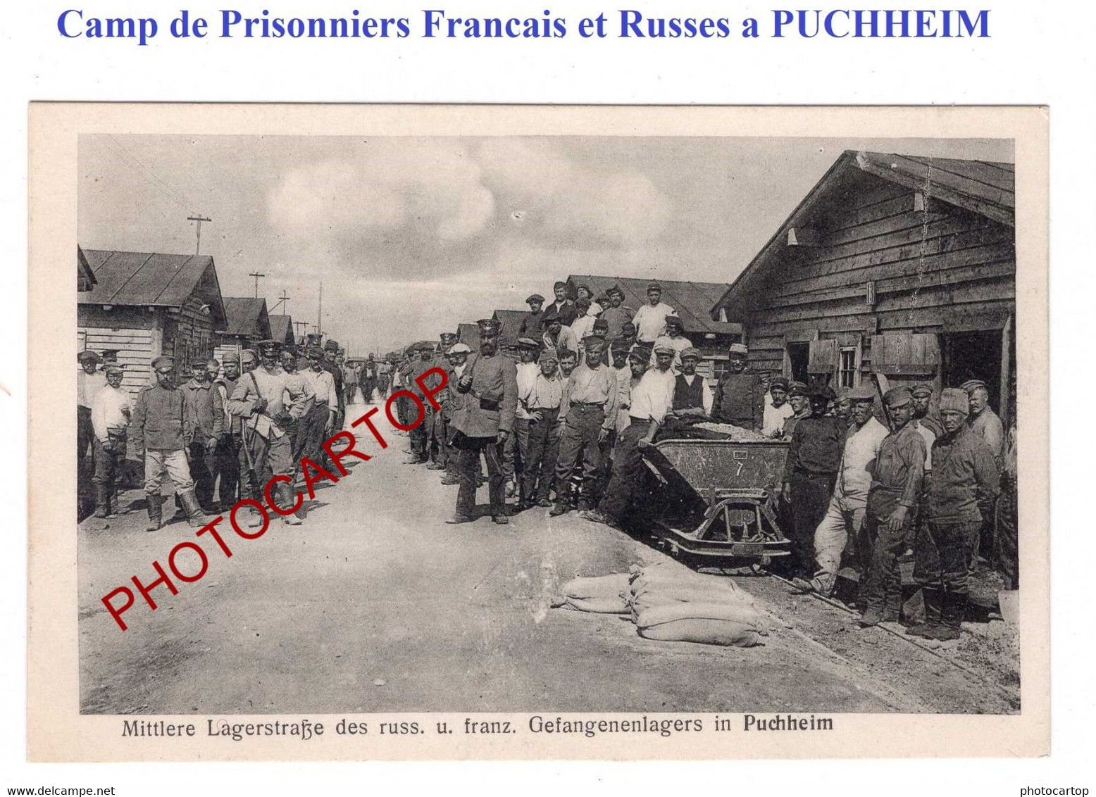 PUCHHEIM-RUSS. U. Franz.LAGER-Camp De Prisonniers RUSSES Et Francais-CARTE Imp. All.-Guerre 14-18-1WK-Militaria-Deutschl - Fürstenfeldbruck