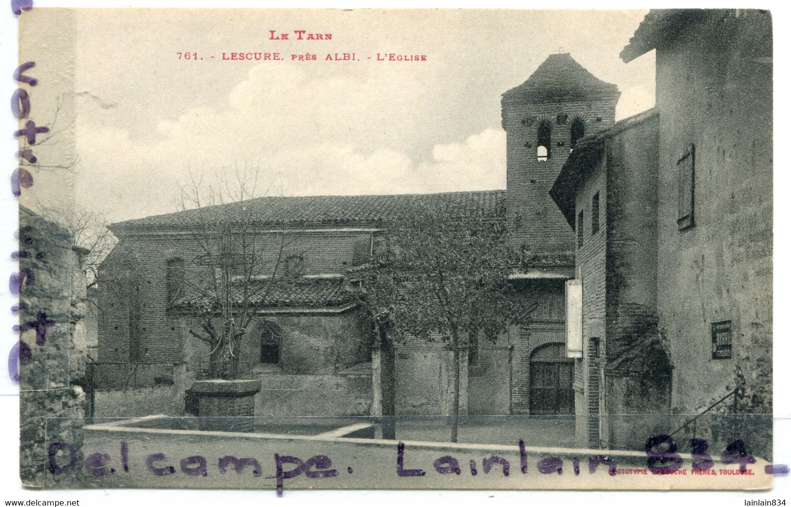 - 761 - LESCURE - Prés D'Albi - ( Tarn ) - L'Eglise, édit LABOUCHE, Peu Courante, Ancienne, Non écrite, TTBE, Scans. - Lescure