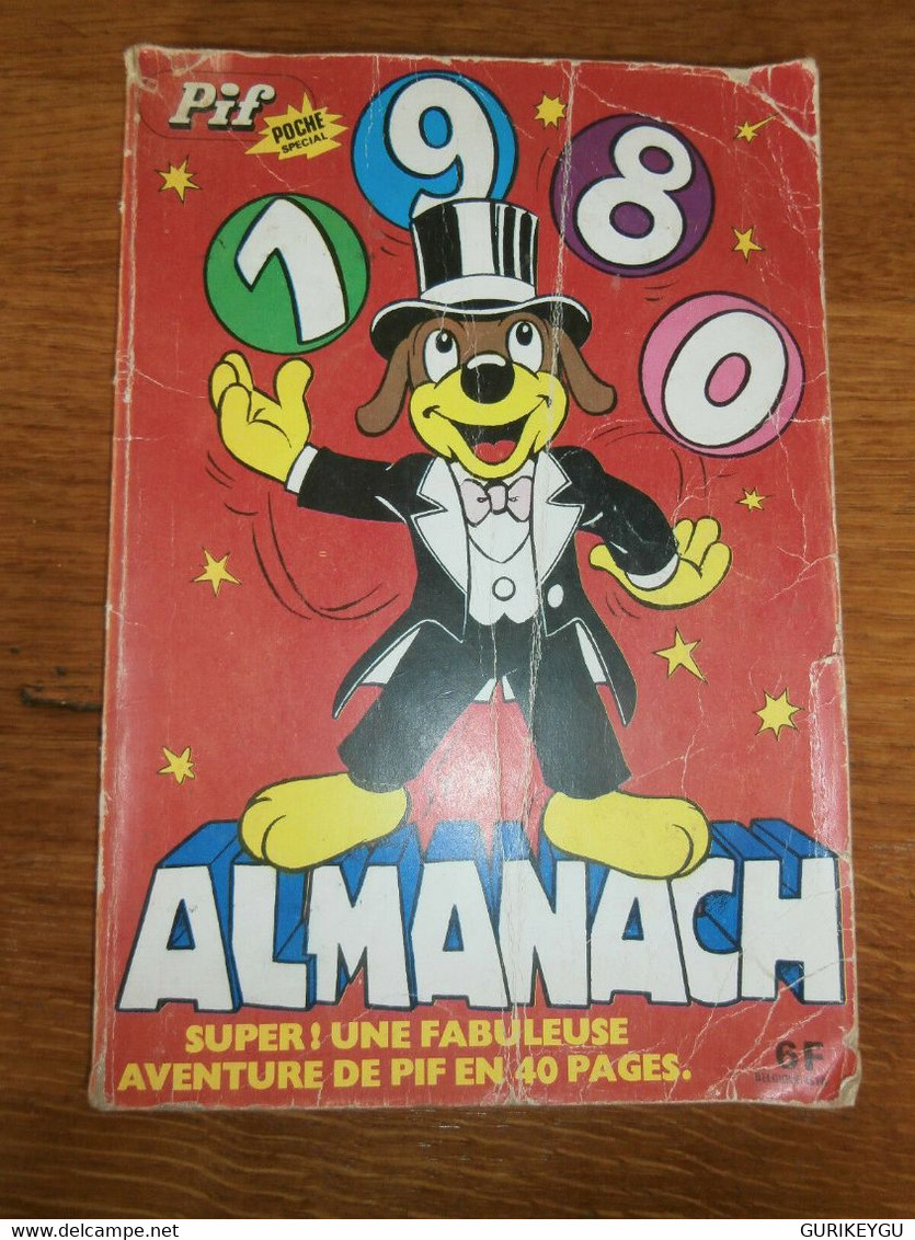 PIF Poche Spécial Almanach 1980 RAHAN CHERET Placid Muzo DICENTIM Jeux Olympique - Rahan