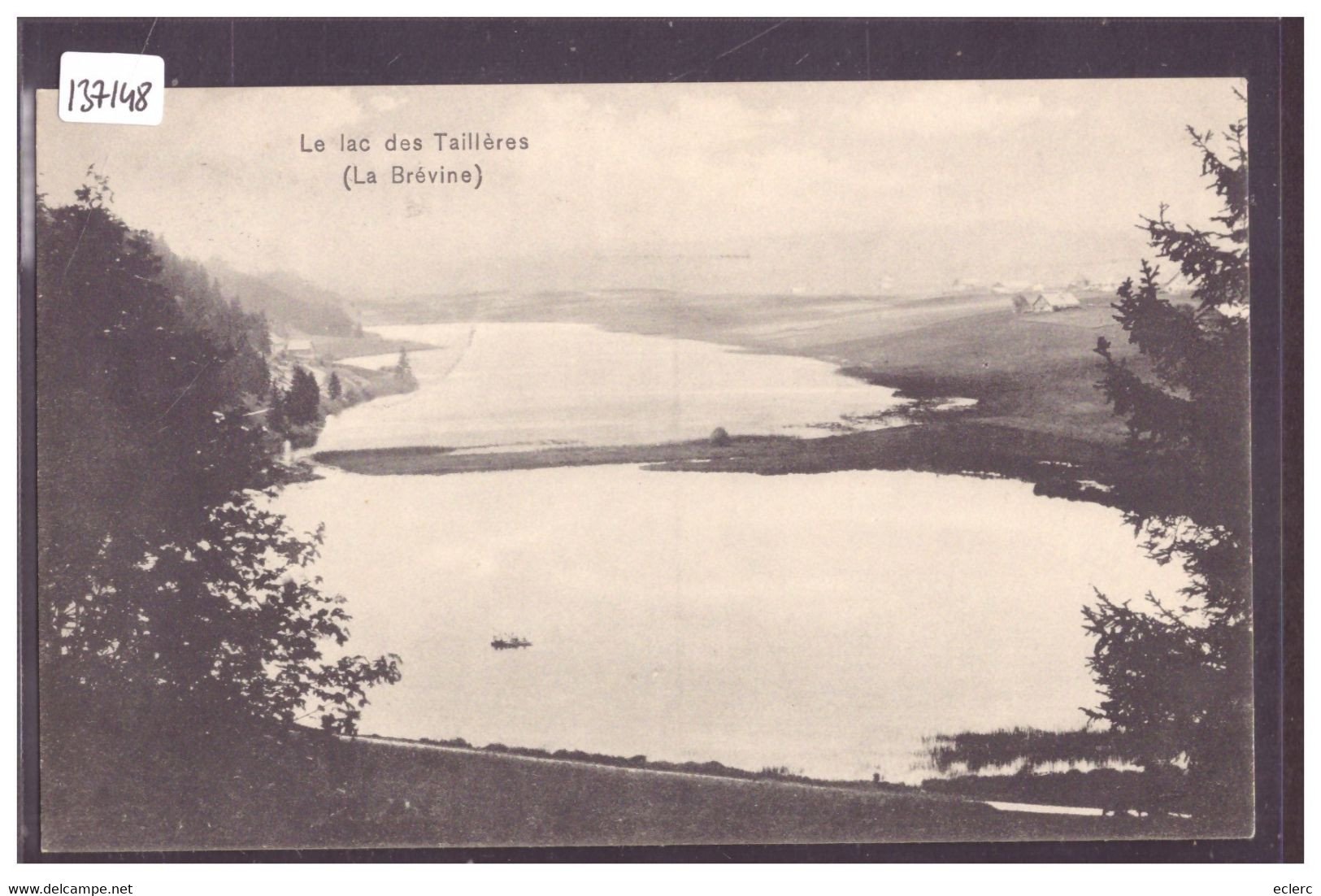 LA BREVINE - LAC DES TAILLERES - TB - La Brévine