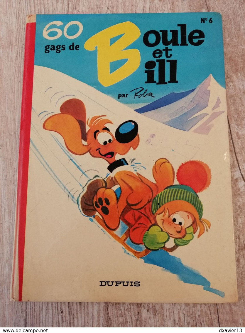 Bande Dessinée - Boule Et Bill 6 - 60 Gags De Boule Et Bill (1975) - Boule Et Bill