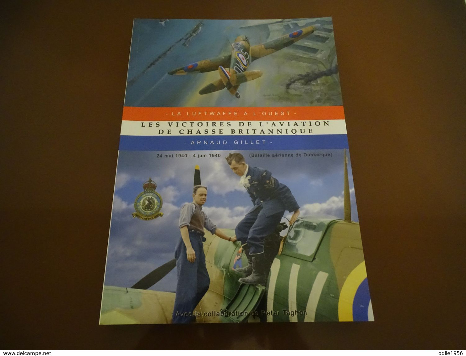 Les Victoires De L'aviation De Chasse Britannique 24 Mai 1940 - 4 Juin 1940 - Aviation