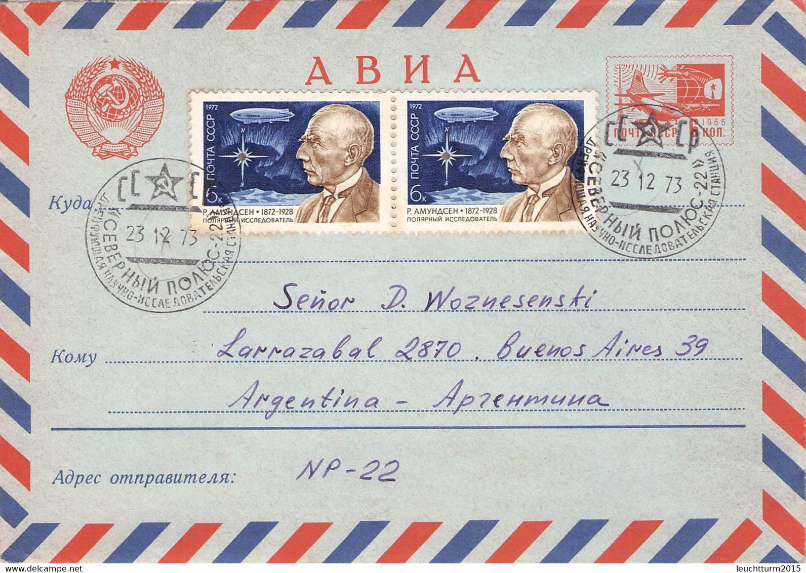 USSR - AIR MAIL 1973 STATION NORDPOL-22 > BUENOS AIRES/AR / YZ169 - Briefe U. Dokumente