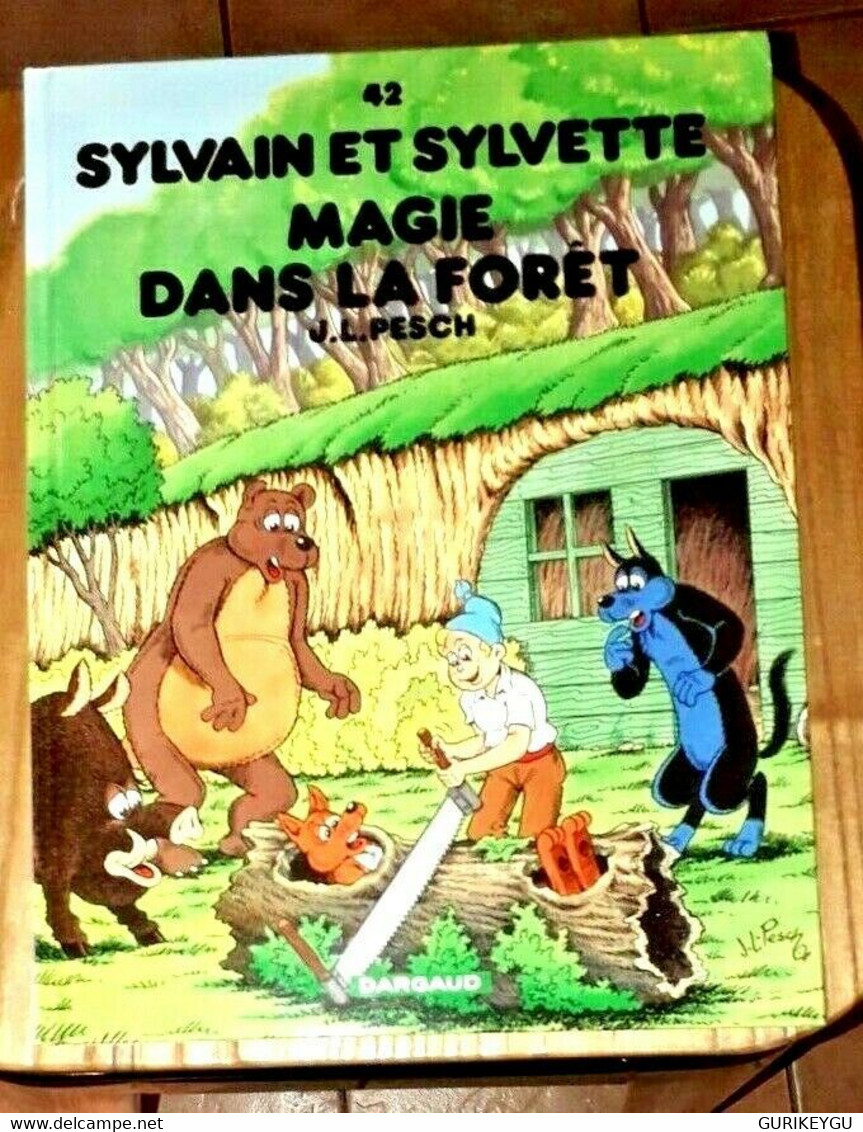 SUPERBE  Sylvain Et Sylvette 42 Magie Dans La Foret RARE AVEC 2  Dédicace J.L PESCH Et BERIK EO 2001 - Sylvain Et Sylvette