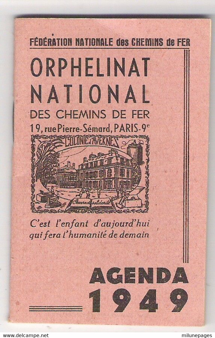 Agenda 1949 De L'Orphelinat National Des Chemins De Fer Colonie D'Avernes - Petit Format : 1941-60