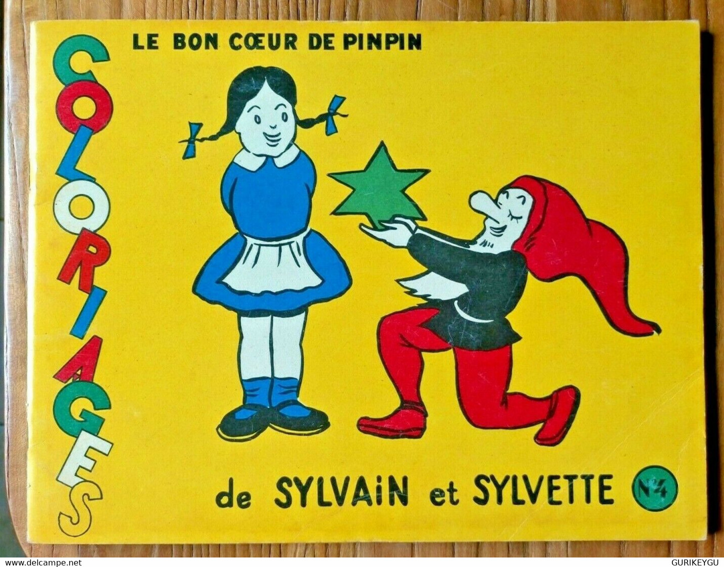 RARISSIME Coloriage De SYLVAIN Et SYLVETTE Le Bon Coeur De Pinpin 4 Cuvillier EO - Sylvain Et Sylvette