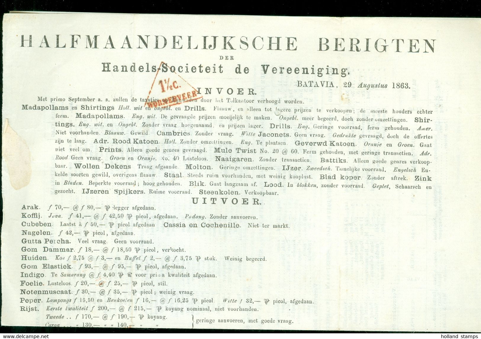 NEDERLANDS INDIE * DRIEHOEKSTEMPEL 1 1/2 C * Uit 1863 Van BATAVIA Naar WORMERVEER HALFMAANDELIJKSCHE BERIGTEN  (12.109a) - Fiscali