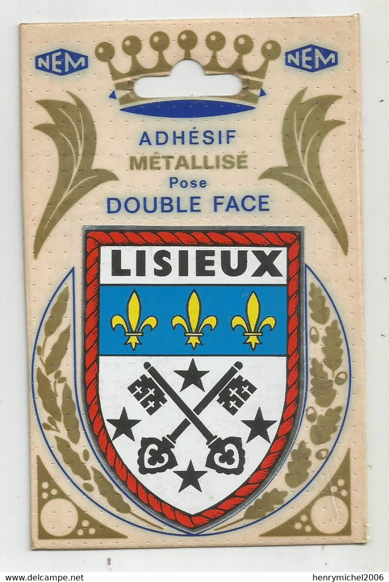 14 Calvados Blason  Lisieux Adhésif Métallisé Pose Double Face Nem - Lisieux