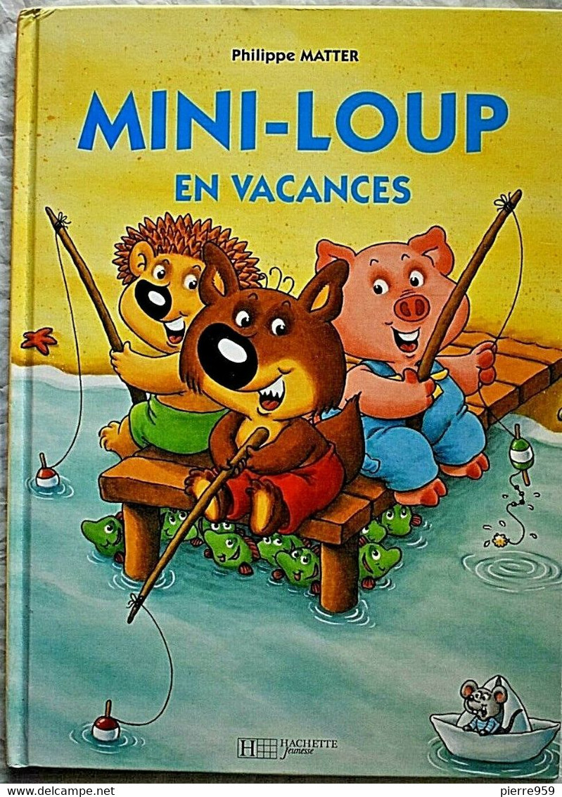 Mini-Loup En Vacances - Philippe Matter - Hachette