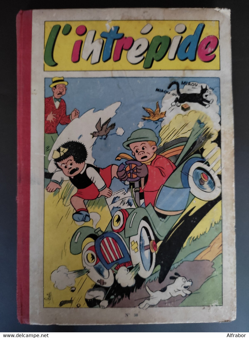 L'INTREPIDE Receuil N°38 De 1957 - 10 Année - Du 392 Au 401 - L'Intrépide