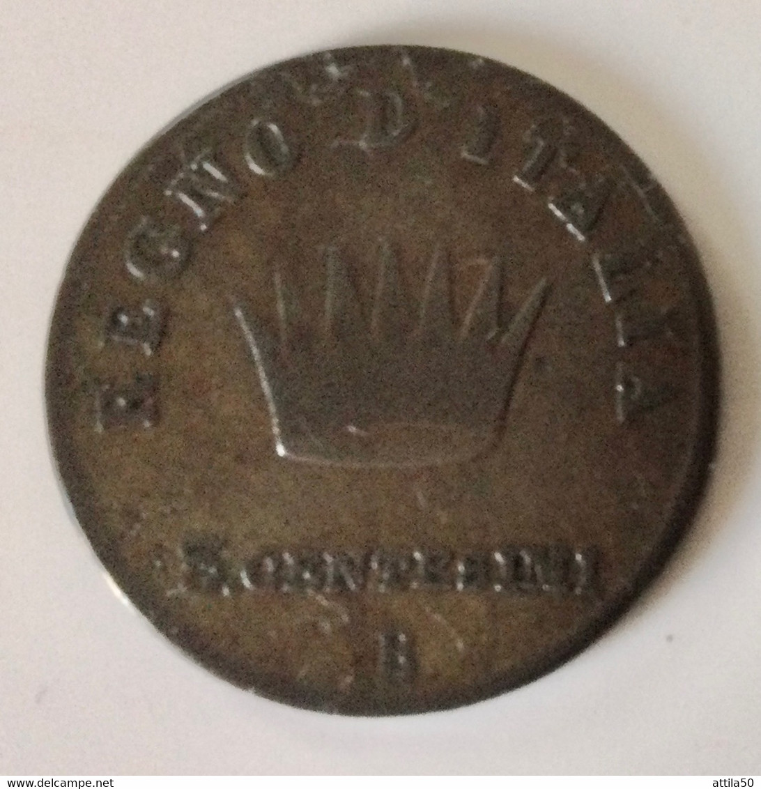 Napoleone I - Re D’Italia - 5 Centesimi - Zecca Bologna - Primo Tipo Rame - Anno 1808. - Lombardo-Veneto