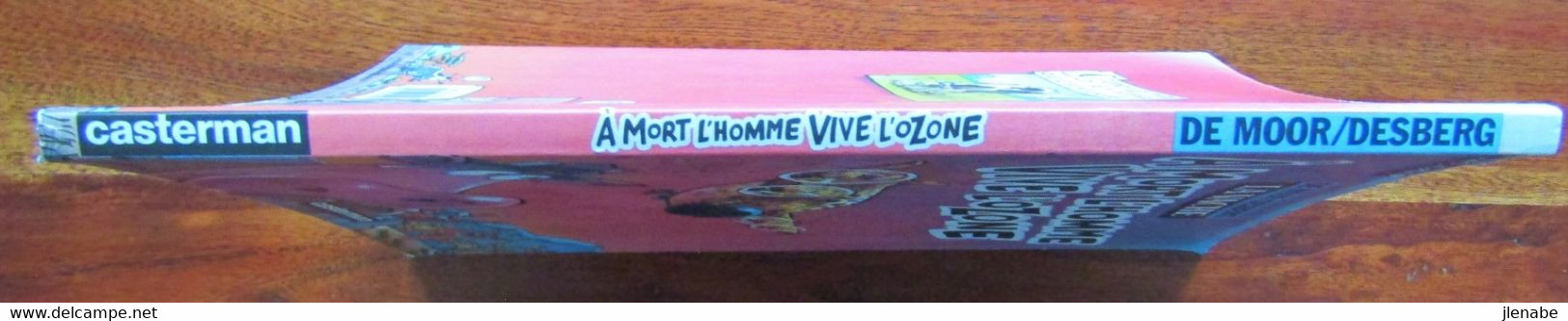 LA VACHE " A Mort L'homme, Vive L'ozone " Par DE MOOR / DESBERG EO 1994 - Vache, La