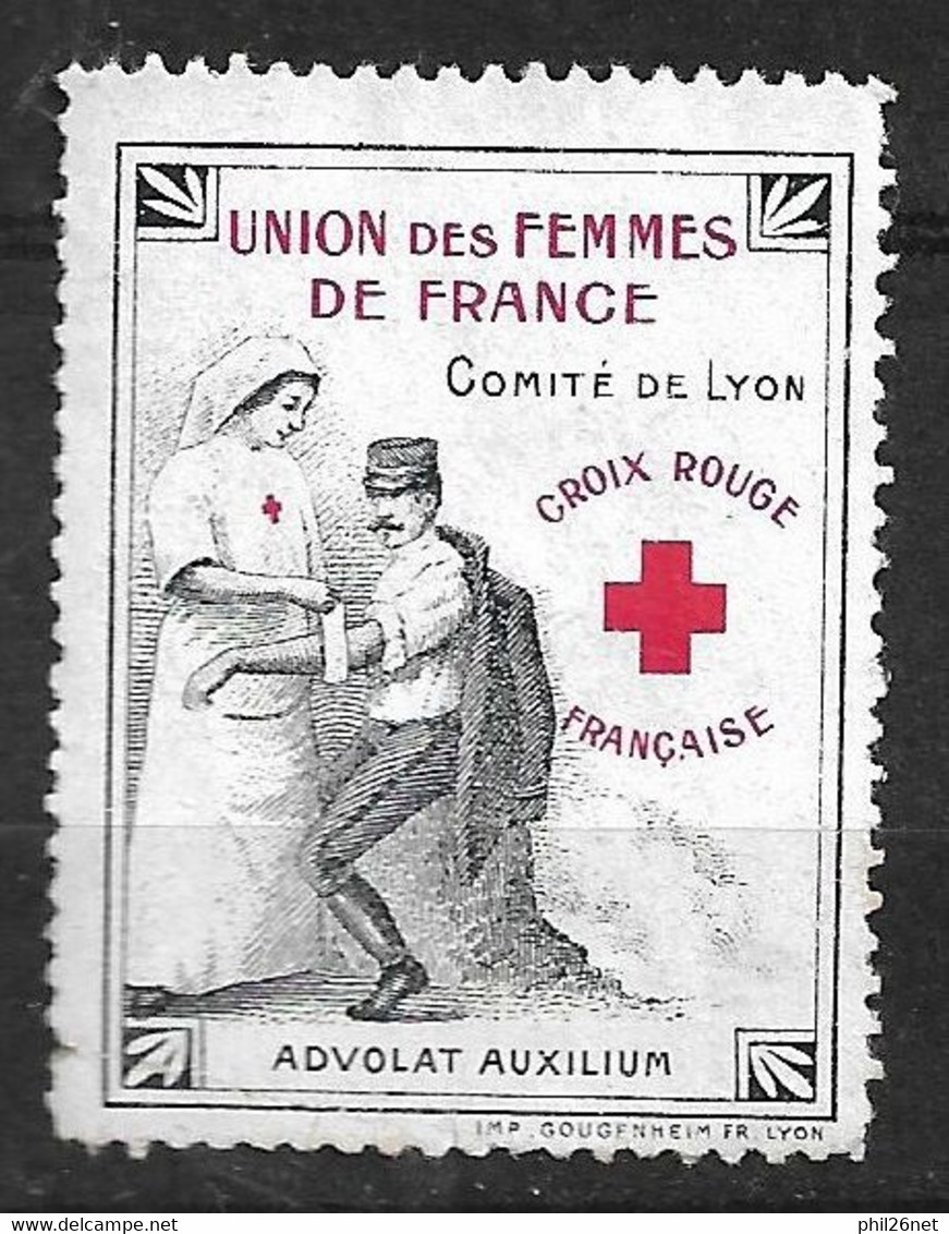 France Vignette Croix Rouge Union Femmes De France  Lyon Neuf ( *)  B/TB Voir  Scans  - Croix Rouge