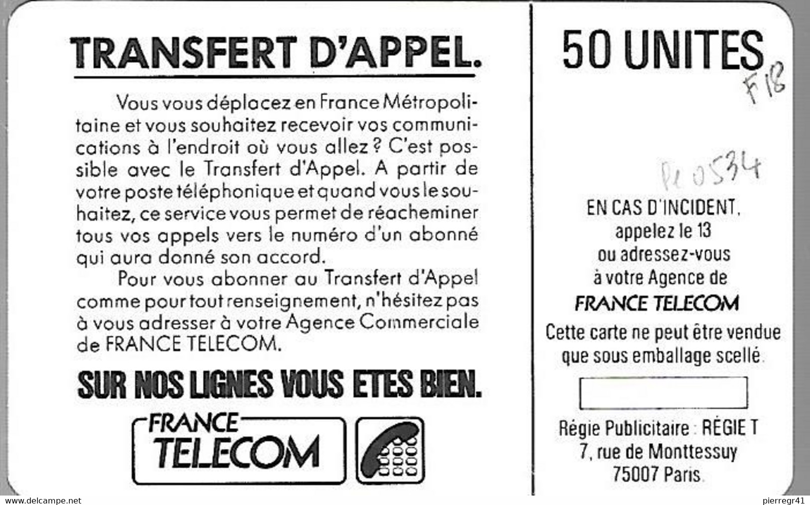 CARTE-PUBLIC-F-18--50U-SO2-TRANSFERT APPEL-N° Série 0534-UTILISEE- BE-TRES RARE - 1988