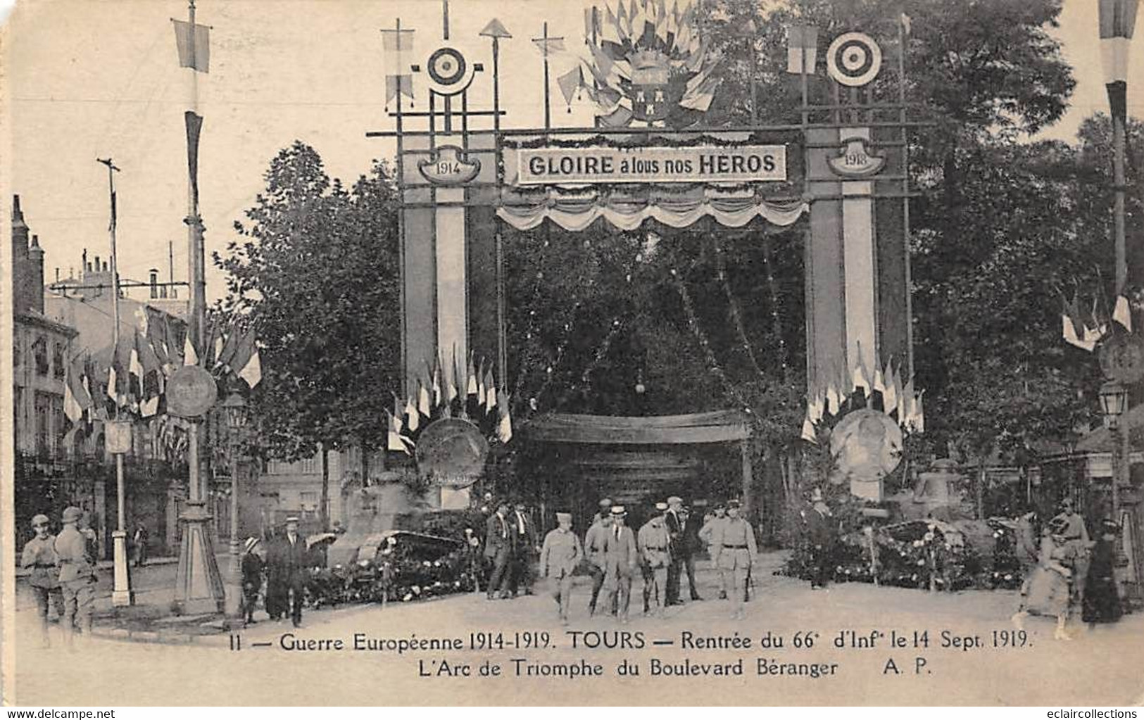 Tours    37        Militaria    Guerre Européenne 1914  Arc De Triomphe Rentrée Du 66 ème D'Infanterie   (voir Scan) - Tours