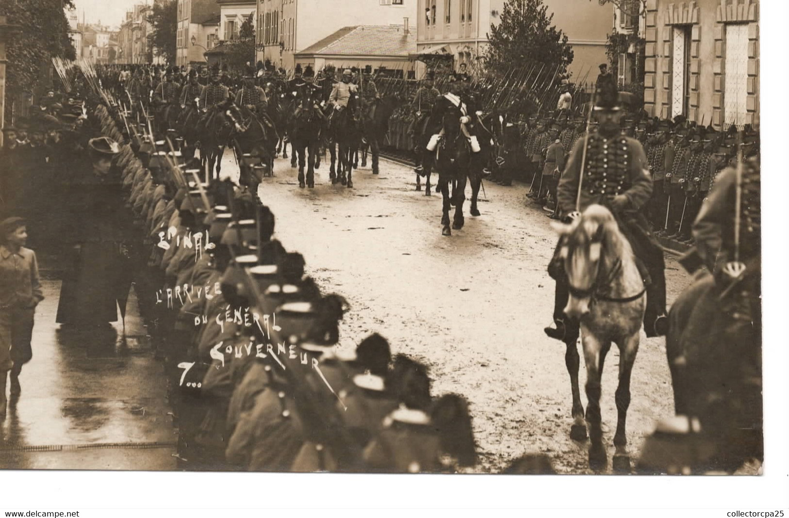 7 - Epinal - L' Arrivée Du Général Gouverneur - Carte Photo - RARE !!!! Faiences Artistiques D'Epinal - Epinal